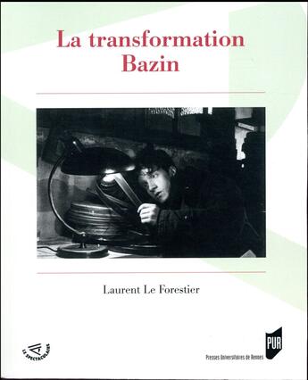 Couverture du livre « La transformation Bazin » de Laurent Le Forestier aux éditions Pu De Rennes