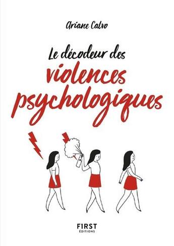Couverture du livre « Décodeur des violences psychologiques » de Ariane Calvo aux éditions First