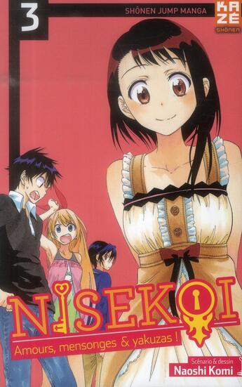 Couverture du livre « Nisekoi - amours, mensonges et yakusas ! t.3 » de Naoshi Komi aux éditions Crunchyroll