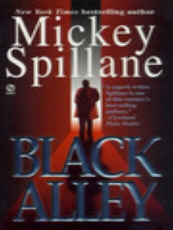 Couverture du livre « Black Alley » de Mickey Spillane aux éditions Penguin Group Us