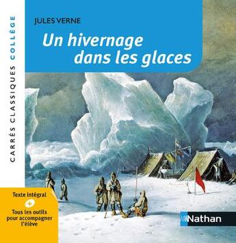 Couverture du livre « Un hivernage dans les glaces » de Jules Verne aux éditions Nathan