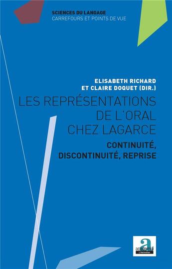 Couverture du livre « Les représentations de l'oral chez Lagarce » de Claire Doquet et Elisabeth Richard aux éditions L'harmattan