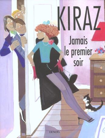 Couverture du livre « Les parisiennes ; jamais le premier soir » de Kiraz aux éditions Denoel