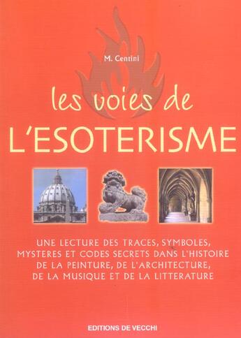 Couverture du livre « Voies de l'esoterisme (les) » de Centini aux éditions De Vecchi