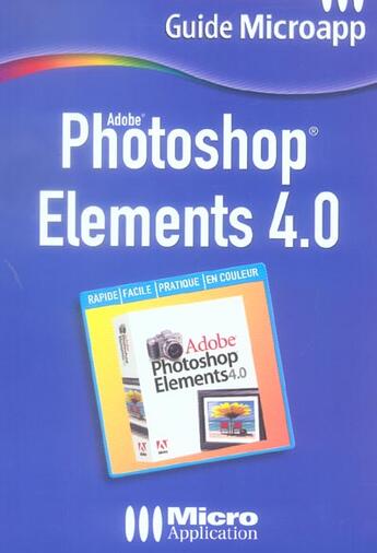 Couverture du livre « Photoshop Elements 4 » de Gilles Boudin aux éditions Micro Application