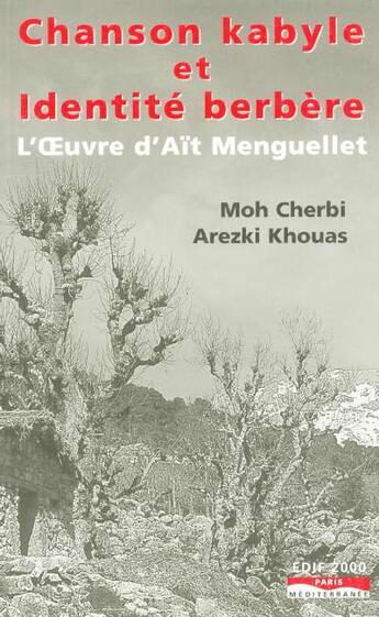Couverture du livre « Chanson kabyle et identite berbere » de Cherbi/Khouas aux éditions Paris-mediterranee