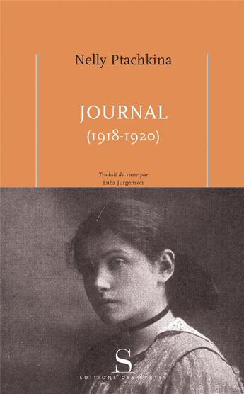Couverture du livre « Journal (1918-1920) » de Nelly Ptachkina aux éditions Syrtes