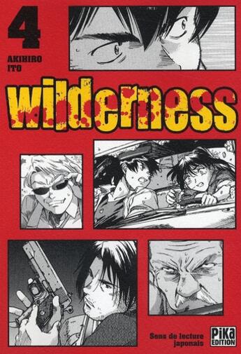 Couverture du livre « Wilderness Tome 4 » de Ito-A aux éditions Pika