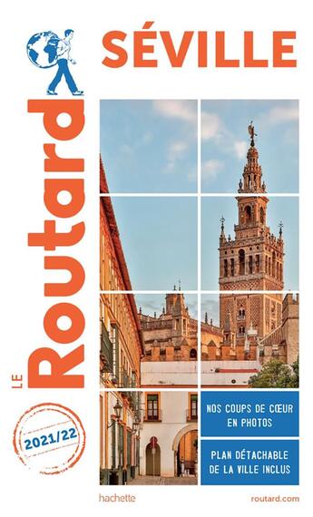 Couverture du livre « Guide du Routard ; Séville (édition 2021/2022) » de Collectif Hachette aux éditions Hachette Tourisme