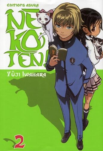 Couverture du livre « Nekoten t.2 » de Yuji Iwahara aux éditions Asuka