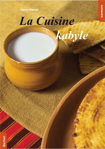 Couverture du livre « La cuisine kabyle » de Sarra Hamat aux éditions Bachari