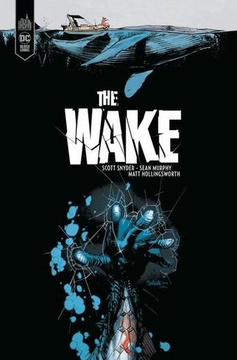 Couverture du livre « The wake » de Scott Snyder et Sean Murphy aux éditions Urban Comics