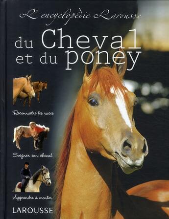 Couverture du livre « L'encyclopédie Larousse du cheval et du poney » de  aux éditions Larousse