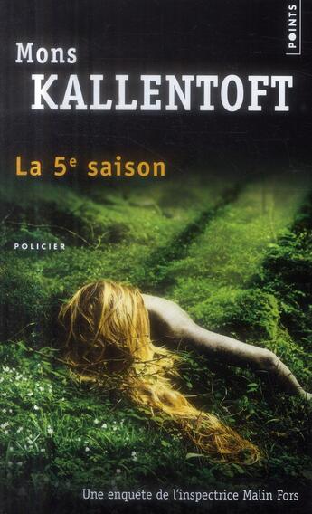 Couverture du livre « La 5e saison » de Mons Kallentoft aux éditions Points