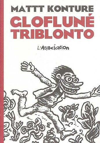 Couverture du livre « Glofluné triblonto » de Mattt Konture aux éditions L'association