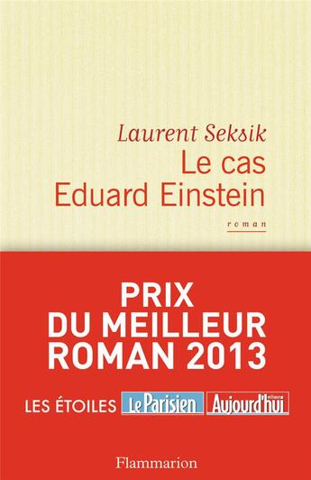 Couverture du livre « Le cas Eduard Einstein » de Laurent Seksik aux éditions Flammarion