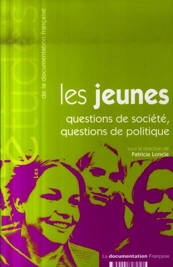 Couverture du livre « Les jeunes » de Patricia Loncle aux éditions Documentation Francaise