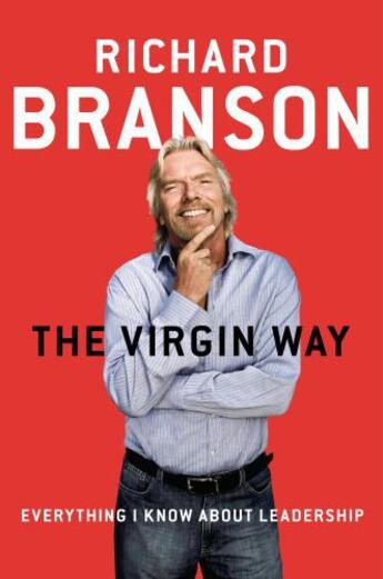 Couverture du livre « The Virgin Way » de Richard Branson aux éditions Penguin Group Us