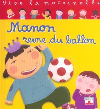 Couverture du livre « Manon reine du ballon » de Rocard et Ledesma aux éditions Fleurus