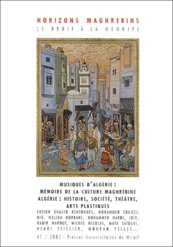 Couverture du livre « REVUE HORIZONS MAGHREBINS n.47 ; musiques d'Algérie » de  aux éditions Pu Du Midi