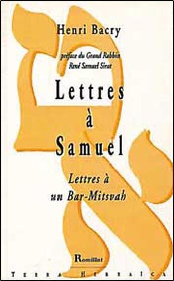 Couverture du livre « Lettres a samuel » de Henri Bacry aux éditions Romillat