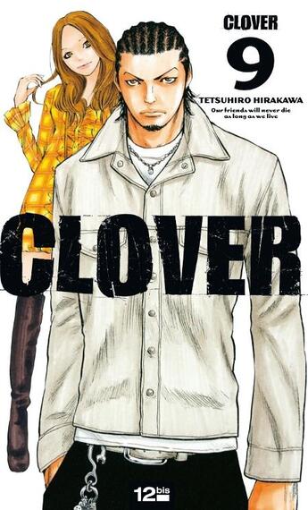 Couverture du livre « Clover Tome 9 » de Tetsuhiro Hirakawa aux éditions 12 Bis