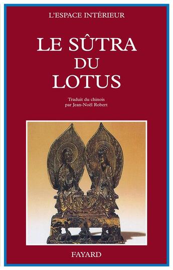 Couverture du livre « Le sutra du lotus » de  aux éditions Fayard