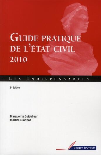 Couverture du livre « Guide pratique de l'état civil (édition 2010) » de Jean Massot aux éditions Berger-levrault