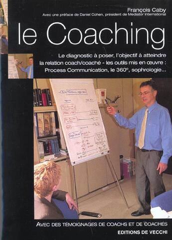 Couverture du livre « Le coaching » de Francois Caby aux éditions De Vecchi
