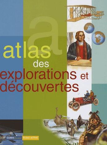 Couverture du livre « Atlas des explorations et découvertes » de  aux éditions Circonflexe