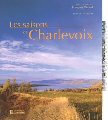 Couverture du livre « Saisons de Charlevoix » de Yves Ouellet aux éditions Editions De L'homme
