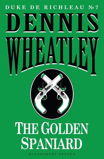 Couverture du livre « The Golden Spaniard » de Dennis Wheatley aux éditions Epagine