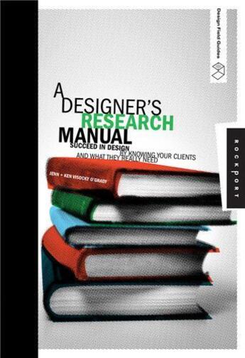 Couverture du livre « A designer's research manual » de Jennifer Visocky aux éditions Rockport