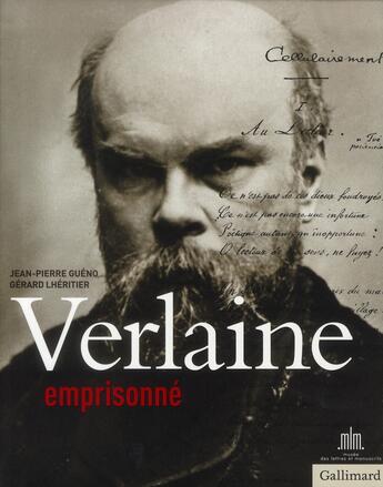 Couverture du livre « Verlaine emprisonné » de Jean-Pierre Gueno et Gerard Lheritier aux éditions Gallimard