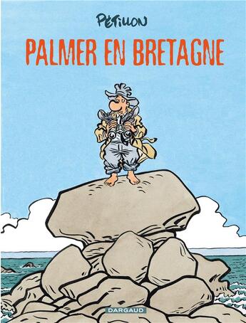 Couverture du livre « Jack Palmer Tome 15 ; Palmer en Bretagne » de Rene Petillon aux éditions Dargaud