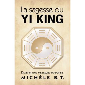Couverture du livre « La sagesse du Yi King » de  aux éditions Ada