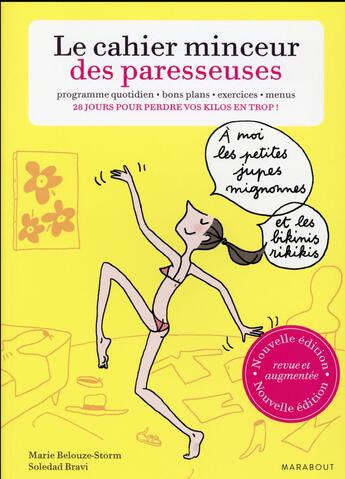 Couverture du livre « Le cahier minceur des paresseuses » de Soledad Bravi et Marie Belouze-Storm aux éditions Marabout