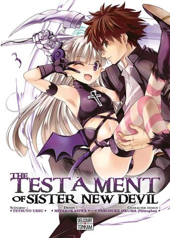 Couverture du livre « The testament of sister new devil Tome 3 » de Tetsuto Uesu et Miyakokasiwa et Nekosuke Okuma aux éditions Delcourt