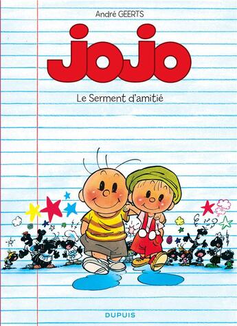 Couverture du livre « Jojo Tome 6 ; le serment d'amitié » de Andre Geerts aux éditions Dupuis