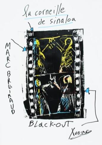 Couverture du livre « La Corneille de Sinaloa » de Pascal Leroux et Marc Bruimaud aux éditions Black Out