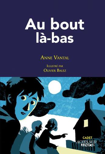 Couverture du livre « Au bout la-bas 1ere_ed » de Vantal/Balez aux éditions Editions Actes Sud