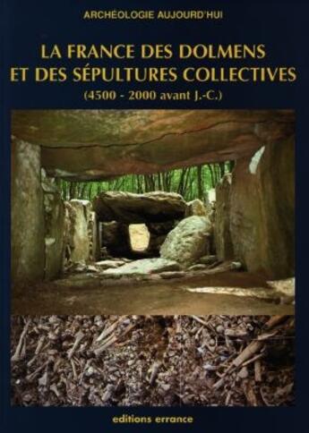 Couverture du livre « France des dolmens et des sepultures col » de Soulier/Collectif aux éditions Errance