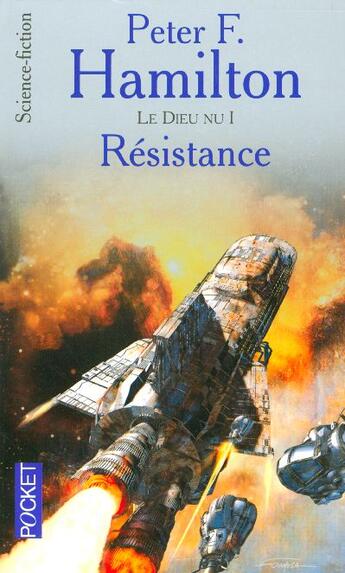 Couverture du livre « Le dieu nu - tome 1 resistance » de Peter F. Hamilton aux éditions Pocket