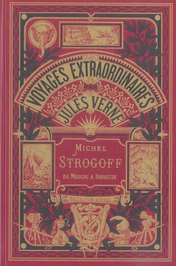 Couverture du livre « Voyages extraordinaires : Michel Strogoff t.2 » de Jules Verne aux éditions Elcy Jeunesse