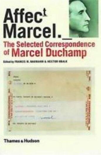 Couverture du livre « The selected correspondence of marcel duchamp » de Naumann/Obalk aux éditions Thames & Hudson
