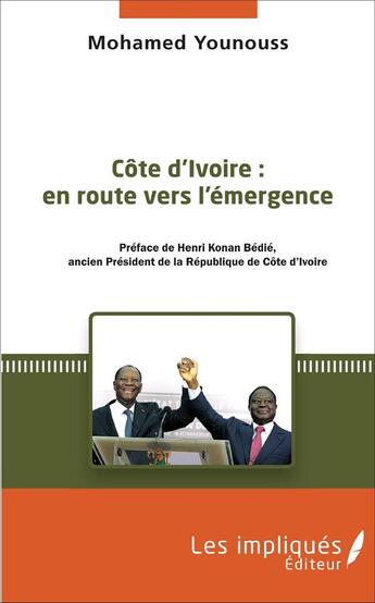 Couverture du livre « Côte d'Ivoire : en route vers l'émergence » de Mohamed Younouss aux éditions L'harmattan