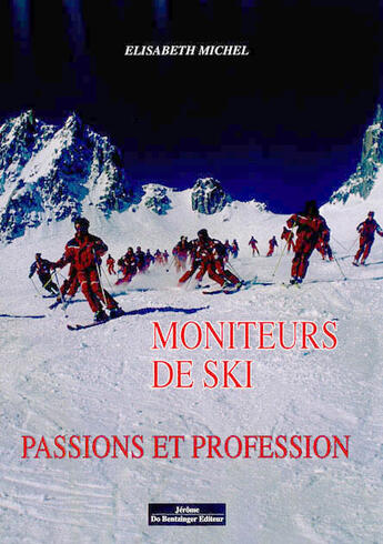 Couverture du livre « Moniteurs de ski » de  aux éditions Do Bentzinger