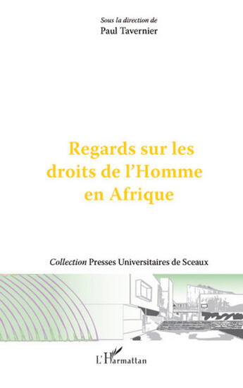 Couverture du livre « Regards sur les droits de l'homme en Afrique » de Paul Tavernier aux éditions L'harmattan
