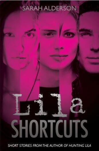 Couverture du livre « Lila Shortcuts » de Alderson Sarah aux éditions Simon And Schuster Uk