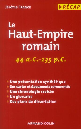 Couverture du livre « Le Haut-Empire romain » de Jerome France aux éditions Armand Colin